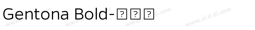 Gentona Bold字体转换